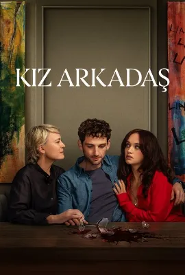 Kız Arkadaş izle Kız Arkadaş izle